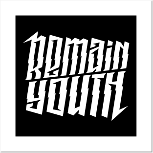 Remain youth Posters and Art